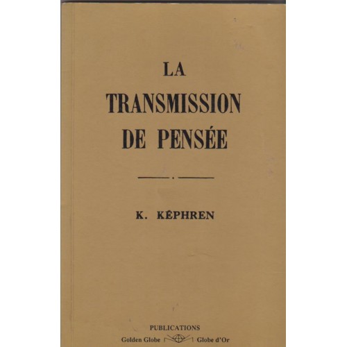 La transmission de pensée K Képhren